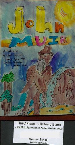 Third Place Historical Event Category John Muir Poster Contest 2000