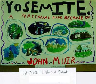 First Place Historical Event Category John Muir Poster Contest 1999